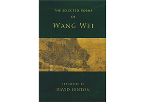 The Selected Poems of Wang Wei